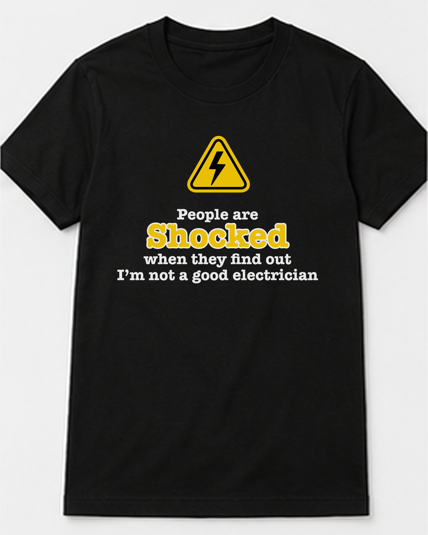 People Are Shocked... Tee